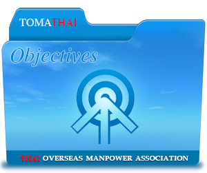 Principal Objectives Thai Overseas Manpower Association